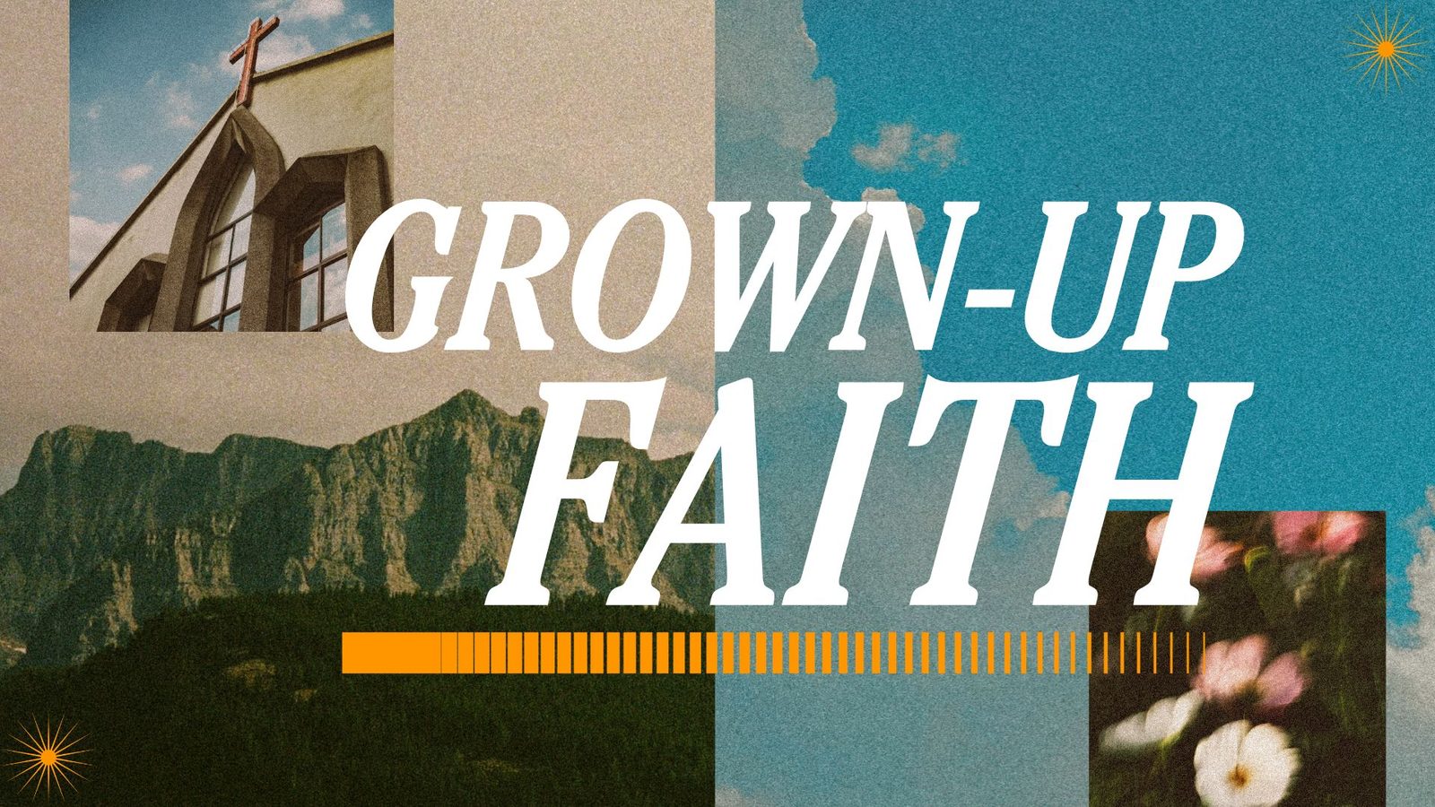 Grown-Up Faith sermon series with Pastor Patrick Holden at Nuvo Church in Dublin, Ohio